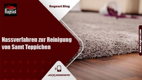 Tipps zur Reinigung von Samt teppiche (Veloursteppichen)-rugeast